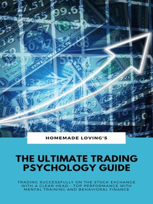 cover image of The Ultimate Trading Psychology Guide